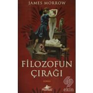 FILOZOFUN ÇIRAĞI - JAMES MORROW