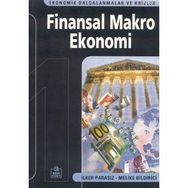 FINANSAL MAKRO EKONOMI - MUSTAFA İLKER PARASIZ
