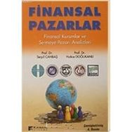FINANSAL PAZARLAR FINANSAL KURUMLAR VE SERMAYE PAZARI ANALIZLERI - HATICE DOĞUKANLI;SERPIL CANBAŞ