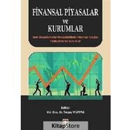 Finansal Piyasalar ve Kurumlar / Turgay Münyas