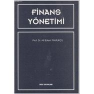 FINANSAL YÖNETİMİ - ALI BÜLENT PAMUKÇU