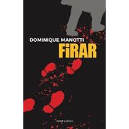 Firar Dominique Manotti Dipnot Yayınları