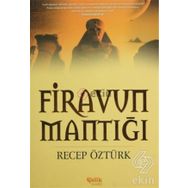 FIRAVUN MANTIĞI - RECEP ÖZTÜRK