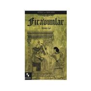 FIRAVUNLAR - BAHADIR İÇEL