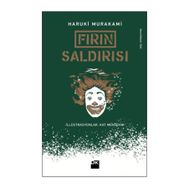 Fırın Saldırısı - Haruki Murakami
