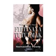 Fırtınaya Tutulmak - Samantha Towle