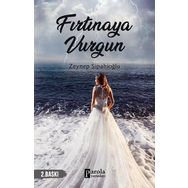 Fırtınaya Vurgun - Zeynep Sipahioğlu