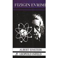 Fiziğin Evrimi - Albert Einstein Leopold Infeld