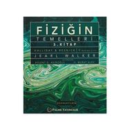 Fiziğin Temelleri 3. Kitap - Jearl Walker David Halliday Robert Resnick
