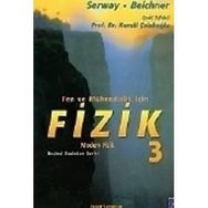 FIZIK 3 MODERN FIZIK - RAYMOND A. SERWAY;ROBERT J. BEICHNER