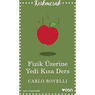 Fizik Üzerine Yedi Kısa Ders - Carlo Rovelli