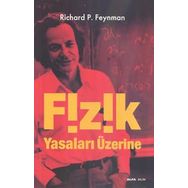 FIZIK YASALARI ÜZERİNE - RICHARD P. FEYNMAN