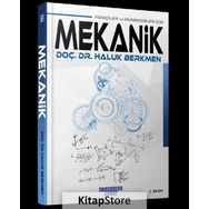 Fizikçiler ve Mühendisler için Mekanik - Haluk Berkmen