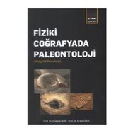 Fiziki Coğrafyada Paleontoloji - Özdoğan Sür, Ertuğ Öner