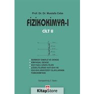 Fizikokimya 1 Cilt 2 - Mustafa Cebe