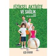 Fiziksel Aktivite ve Sağlık Nobel Yayınevi