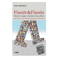 Flanör ve Flanöz - Rana Erdoğan