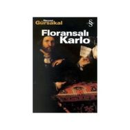 Floransalı Karlo - Necmi Gürsakal
