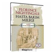 Florence Nightingale Hasta Bakım Meleği - Kolektif