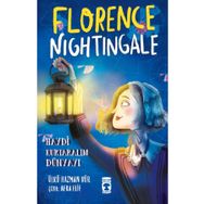 Florence Nightingale - Haydi Kurtaralım Dünyayı 2 - Ülkü Hazman Hür