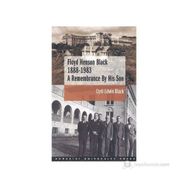 Floyd Henson Black 1888-1983 A Remembrance By His Son - Cyril Edwin Black