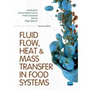 Fluid Flow Heat and Mass Transfer in Food Systems - Nobel Yayınevi