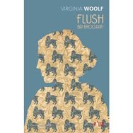 Flush - Bir Biyografi - Virginia Woolf