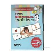 Fono Sesli Kartlarla İngilizce 3 Cd’li - Heyet-Kurul-Komisyon Yazar Belirtilmemiş