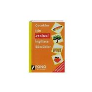 Fono Yayınları - Çocuklar İçin Resimli İngilizce Sözcükler