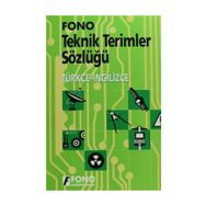 Fono Yayınları İngilizce-Türkçe Teknik Terimler Sözlüğü