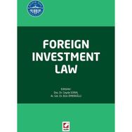 Foreign Investment Law - Ekin Ömeroğlu Ceyda Süral