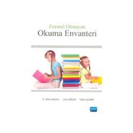 FORMEL OLMAYAN OKUMA EVANTERI - H. PELIN KARASU;ÜMIT GIRGIN;YILDIZ UZUNER