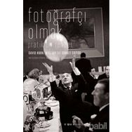 FOTOĞRAFÇI OLMAK - DAVID HURN, BILL JAY