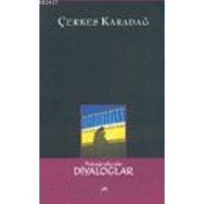 FOTOĞRAFÇIYLA DIYALOGLAR - ÇERKES KARADAĞ