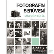 Fotoğrafın Serüveni - Gülderen Bölük