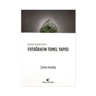 Fotoğrafın Temel Yapısı - Çerkes Karadağ