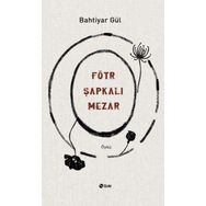 Fötr Şapkalı Mezar Şule Yayınları