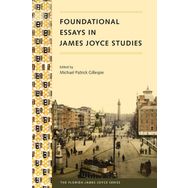 Foundational Essays in - James Joyce