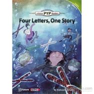 Four Letters, One Story PYP Readers 4 - Edward Zrudlo