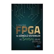 FPGA ile Gömülü Sistemler ve Sayısal Devre Tasarımı - Nobel Yayınevi