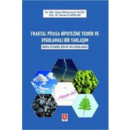 Fraktal Piyasa Hipotezine Teorik ve Uygulamalı Bir Yaklaşım Borsa İstanbul İçin Mf-Dfa Uygulaması Ekin Yayınevi