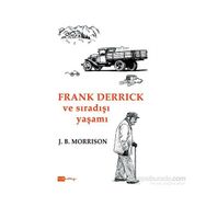 Frank Derrick ve Sıradışı Yaşamı - J. B. Morrison