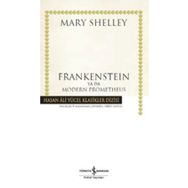 Frankenstein ya da Modern Prometheus İş Bankası Kültür Yayınları