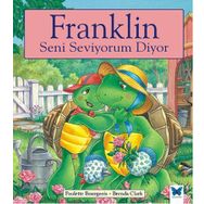 Franklin Seni Seviyorum Diyor - Paulette Bourgeois