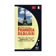 Fransızca Dilbilgisi Türkçe Açıklamalı - Metin Gökçe
