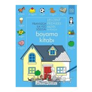 FRANSIZCA İLK YÜZ SÖZCÜK BOYAMA KITABI FIRST HUNDRED WORDS İN FRENCH COLORING BOOK - HEATHER AMERY
