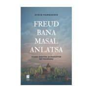 Freud Bana Masal Anlatsa - Aydın Parmaksız