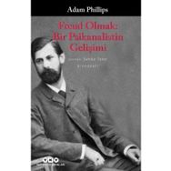 Freud Olmak Bir Psikanalistin Gelişimi - Adam Philips