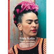 Frida Kahlo - Kendi Gerçeğimin Resmini Yapıyorum - Christina Burrus