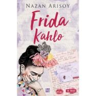Frida Kahlo - Nazan Arısoy